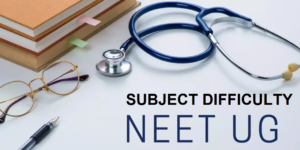 Difficulty Breakdown NEET Medical UG Entrance Exam Subject-Wise